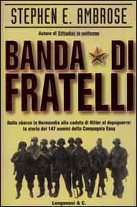 Banda di fratelli - Librerie.coop Banda di fratelli - Librerie.coop