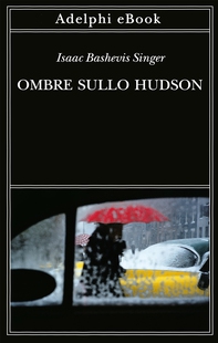 Ombre sullo Hudson - Librerie.coop Ombre sullo Hudson - Librerie.coop