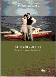 Autobiografia di un... «poco di buono» - Librerie.coop