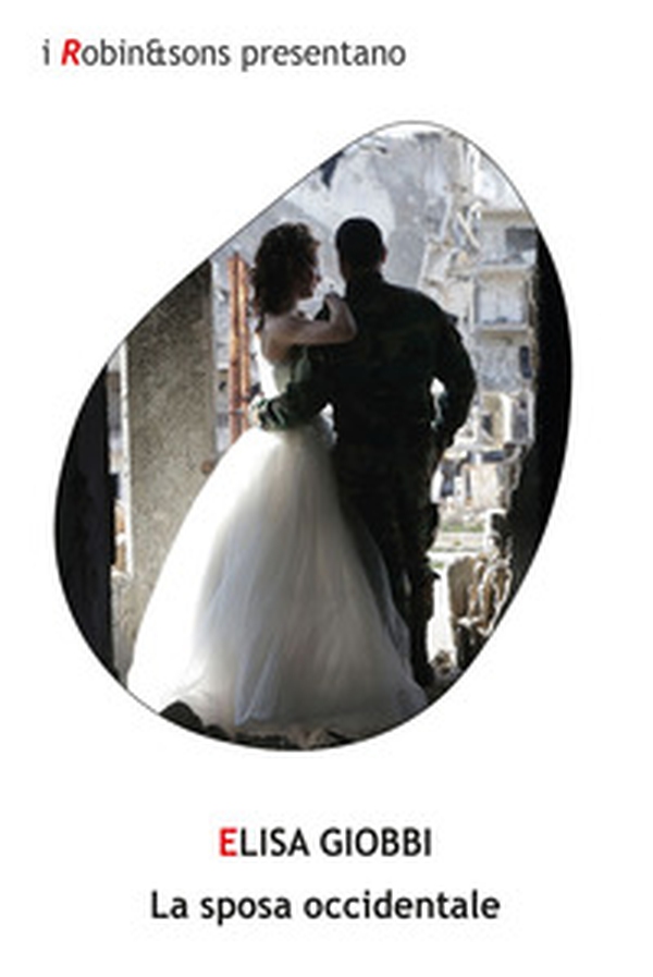 La sposa occidentale - Librerie.coop La sposa occidentale - Librerie.coop