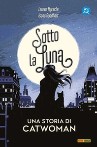 Sotto la luna. Una storia di Catwoman - Librerie.coop