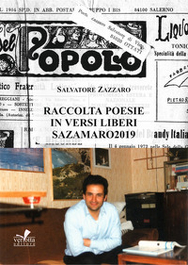 Sazamaro 2019. Raccolta di poesie in versi liberi - Librerie.coop