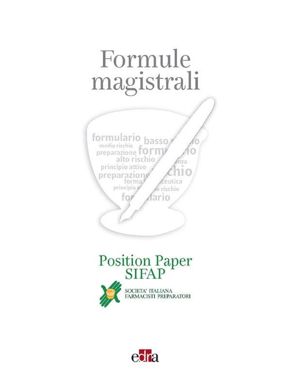 FORMULE MAGISTRALI – Position Paper SIFAP - Librerie.coop FORMULE MAGISTRALI – Position Paper SIFAP - Librerie.coop
