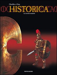 Gli scudi di Marte. Roma contro l'Oriente - Librerie.coop