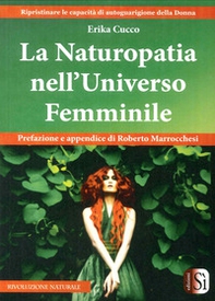 La naturopatia nell'universo femminile - Librerie.coop