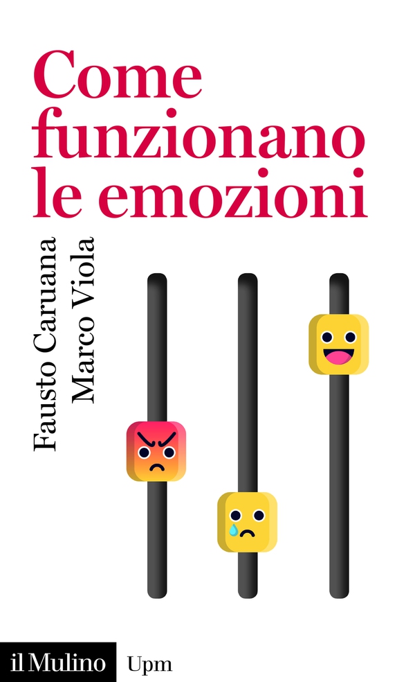 Come funzionano le emozioni - Librerie.coop Come funzionano le emozioni - Librerie.coop