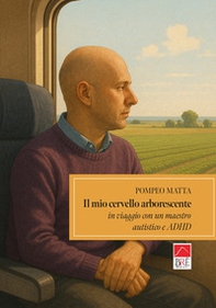 Il mio cervello arborescente - Librerie.coop