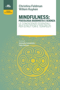 Mindfulness: psicologia buddhista e scienza - Librerie.coop Mindfulness: psicologia buddhista e scienza - Librerie.coop