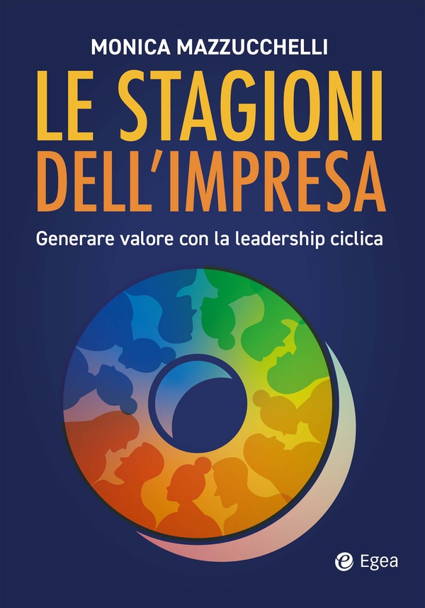Le stagioni dell'impresa - Librerie.coop Le stagioni dell'impresa - Librerie.coop