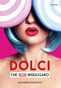 Dolci che non ingrassano - Librerie.coop