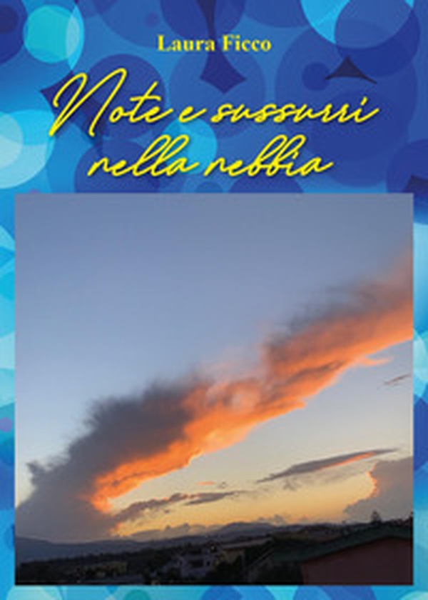 Note e sussurri nella nebbia - Librerie.coop Note e sussurri nella nebbia - Librerie.coop