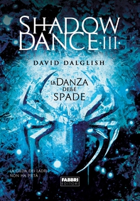 Shadowdance III - La danza delle spade - Librerie.coop