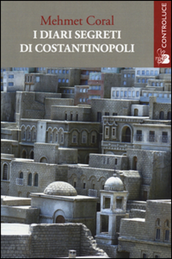 I diari segreti di Costantinopoli - Librerie.coop I diari segreti di Costantinopoli - Librerie.coop