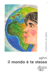 Il mondo è te stesso - Librerie.coop