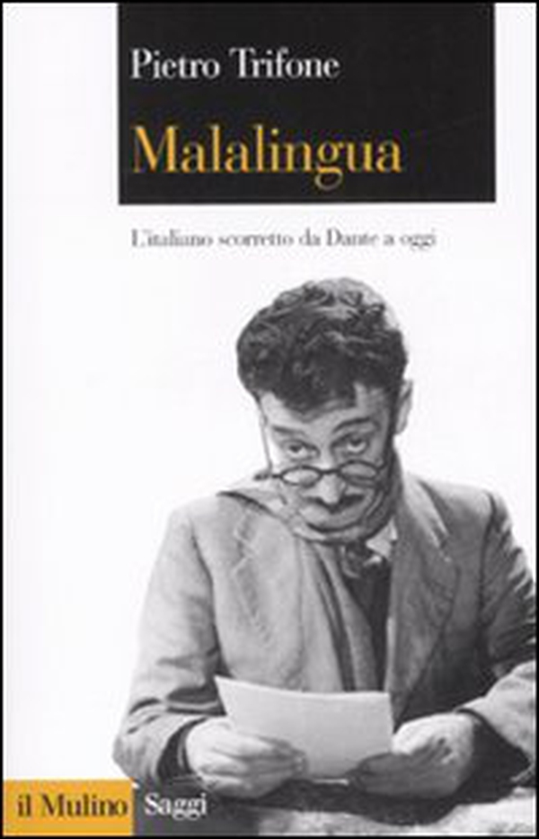 Malalingua. L'italiano scorretto da Dante a oggi - Librerie.coop Malalingua. L'italiano scorretto da Dante a oggi - Librerie.coop