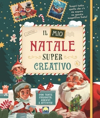 Il mio Natale super creativo. Con adesivi - Librerie.coop Il mio Natale super creativo. Con adesivi - Librerie.coop