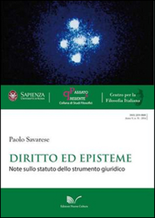 Diritto ed episteme. Note sullo statuto dello strumento giuridico - Librerie.coop Diritto ed episteme. Note sullo statuto dello strumento giuridico - Librerie.coop