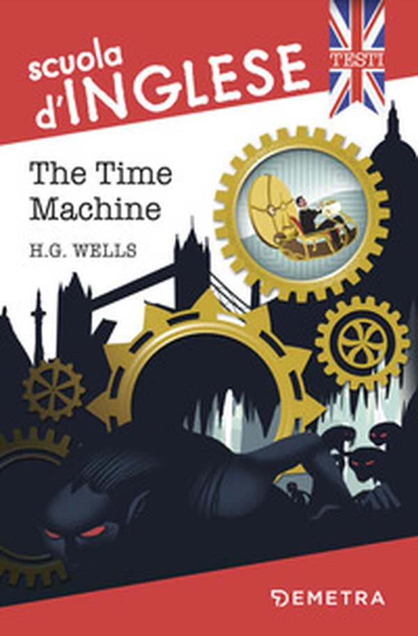 The time machine - Librerie.coop The time machine - Librerie.coop