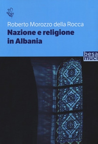 Nazione e religione in Albania - Librerie.coop