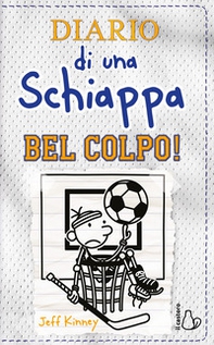 Diario di una schiappa. Bel colpo! - Librerie.coop