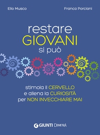Restare giovani si può - Librerie.coop