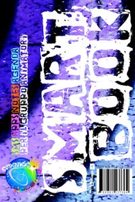 Smart book. Sms apps notes per il gruppo animatori - Librerie.coop Smart book. Sms apps notes per il gruppo animatori - Librerie.coop