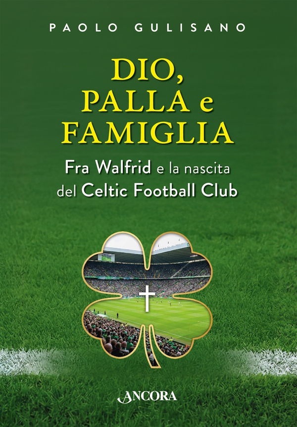 Dio, palla e famiglia - Librerie.coop