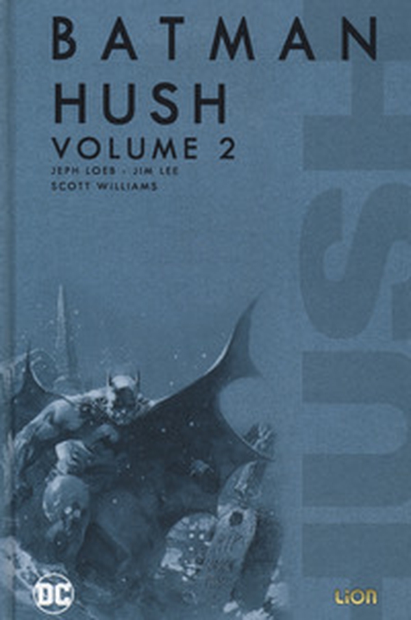 Hush. Batman - Vol. 2 - Librerie.coop Hush. Batman - Vol. 2 - Librerie.coop