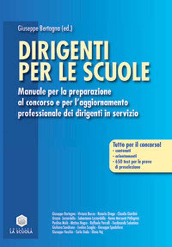 Dirigenti per le scuole. Manuale per la preparazione al concorso e per l'aggiornamento professionale dei dirigenti in servizio - Librerie.coop Dirigenti per le scuole. Manuale per la preparazione al concorso e per l'aggiornamento professionale dei dirigenti in servizio - Librerie.coop