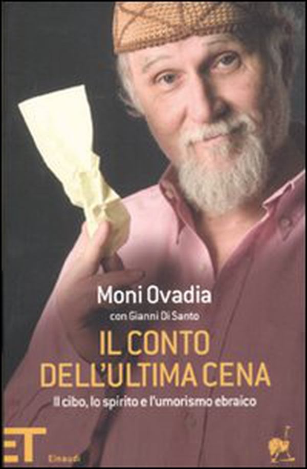 Il conto dell'ultima cena. Il cibo, lo spirito e l'umorismo ebraico - Librerie.coop Il conto dell'ultima cena. Il cibo, lo spirito e l'umorismo ebraico - Librerie.coop