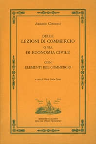 Delle lezioni di commercio o sia di economia civile - Librerie.coop