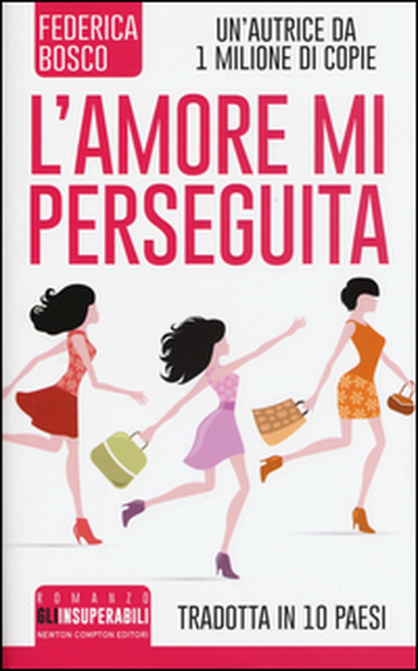 L'amore mi perseguita - Librerie.coop L'amore mi perseguita - Librerie.coop