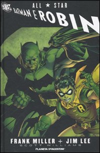 All star. Batman e Robin - Librerie.coop All star. Batman e Robin - Librerie.coop