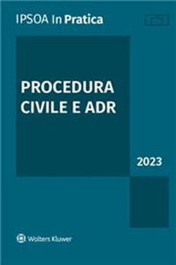 Procedura civile e ADR 2023 - Librerie.coop
