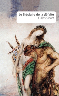 Le bréviaire de la défaite - Librerie.coop
