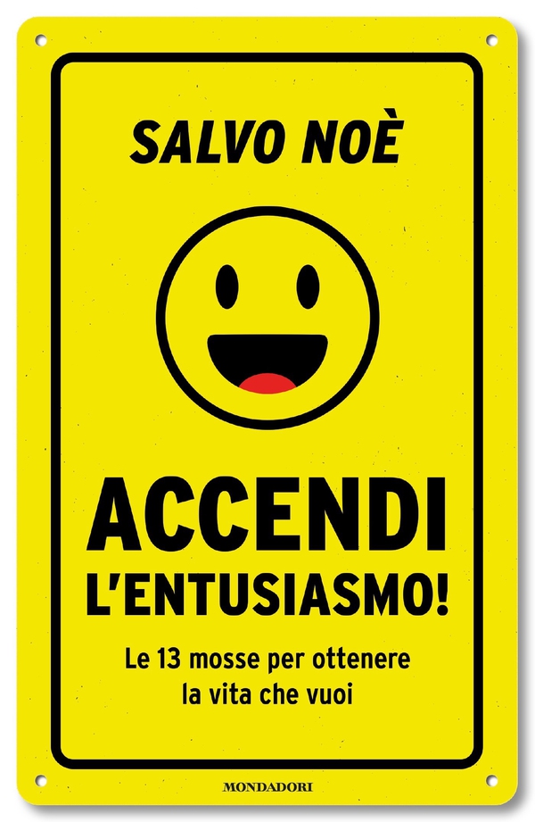 Accendi l'entusiasmo! - Librerie.coop Accendi l'entusiasmo! - Librerie.coop