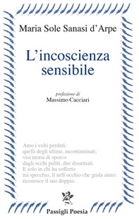 L'incoscienza sensibile - Librerie.coop L'incoscienza sensibile - Librerie.coop