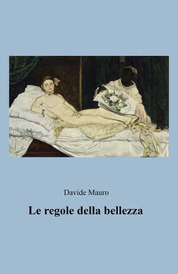 Le regole della bellezza - Librerie.coop Le regole della bellezza - Librerie.coop