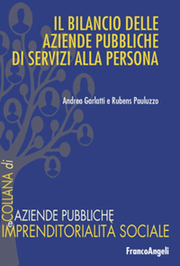 Il bilancio delle aziende pubbliche di servizi alla persona - Librerie.coop Il bilancio delle aziende pubbliche di servizi alla persona - Librerie.coop