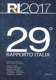 29° Rapporto Italia. Percorsi di ricerca nella società italiana - Librerie.coop