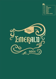 Biennale teatro 2023. The emerald book. Ediz. italiana e inglese - Librerie.coop