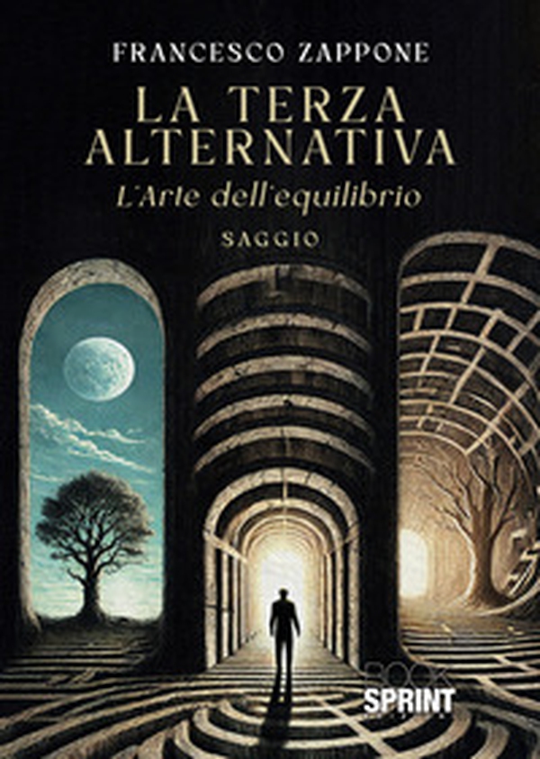 La terza alternativa. L'arte dell'equilibrio - Librerie.coop La terza alternativa. L'arte dell'equilibrio - Librerie.coop