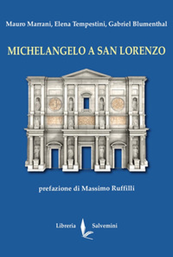 Michelangelo a San Lorenzo - Librerie.coop