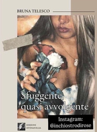 Sfuggente, quasi avvolgente - Librerie.coop