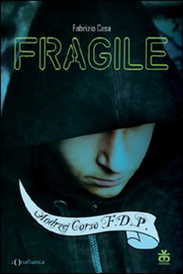 Fragile - Librerie.coop Fragile - Librerie.coop