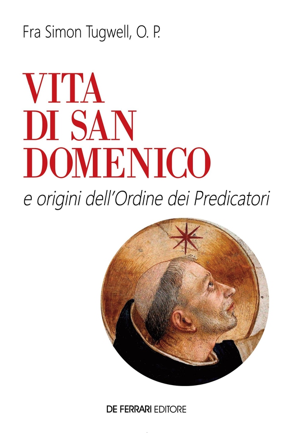 Vita di san Domenico - Librerie.coop Vita di san Domenico - Librerie.coop