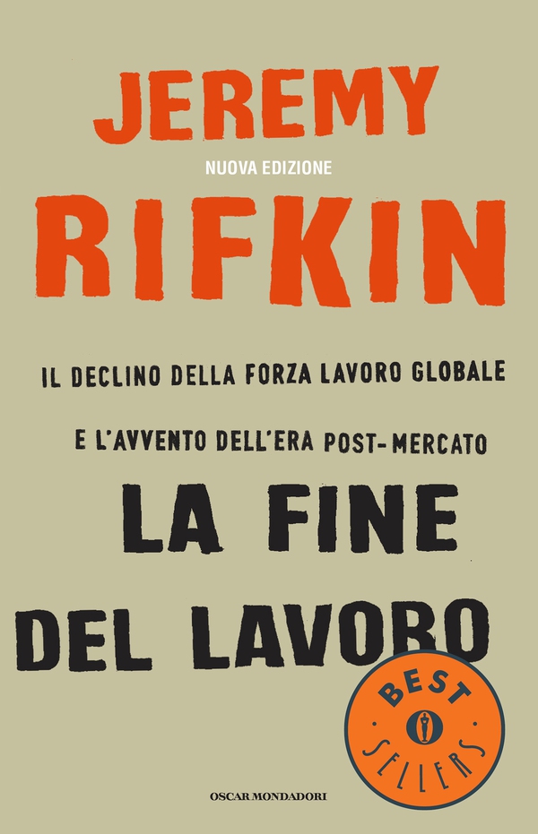 La fine del lavoro - Librerie.coop La fine del lavoro - Librerie.coop