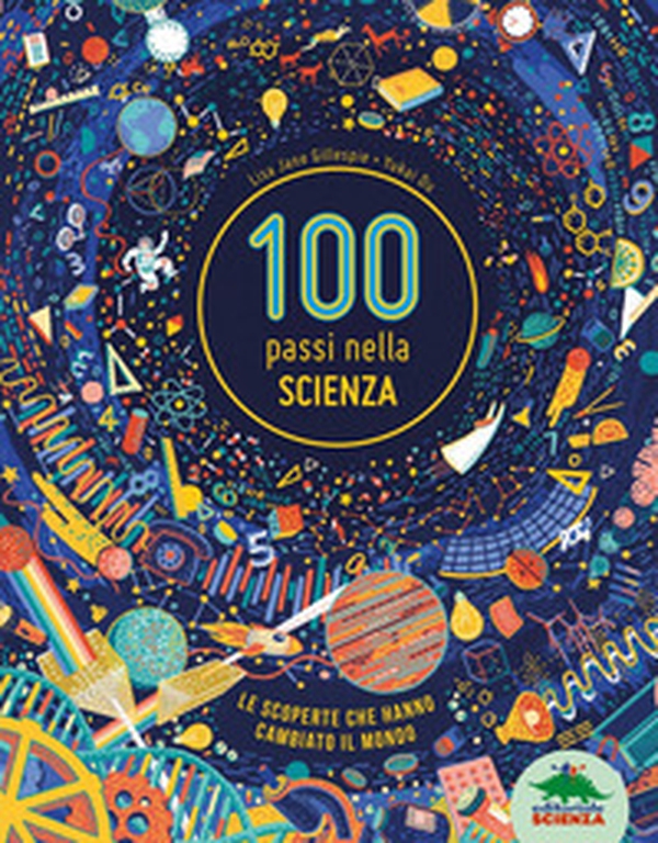 100 passi nella scienza - Librerie.coop 100 passi nella scienza - Librerie.coop