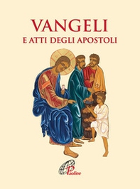 Vangeli e Atti degli Apostoli - Librerie.coop