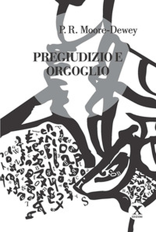 Pregiudizio e orgoglio - Librerie.coop Pregiudizio e orgoglio - Librerie.coop